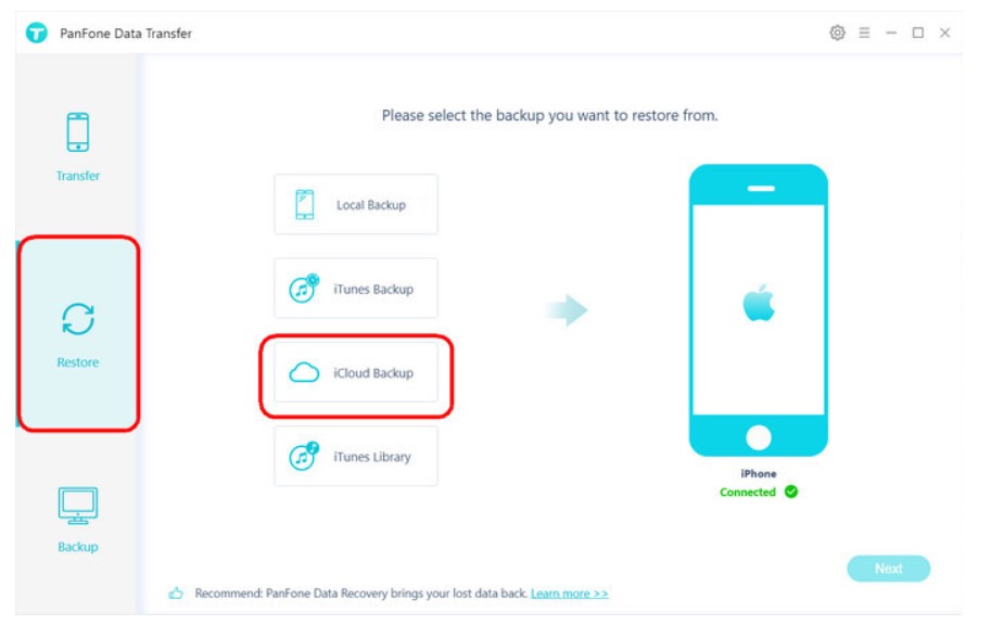 Restore module on the homepage and tap iCloud backup