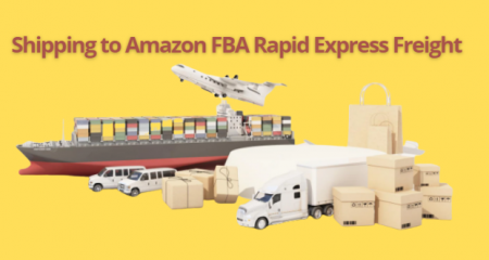 Shipping to Amazon FBA Rapid Express Freight Guides