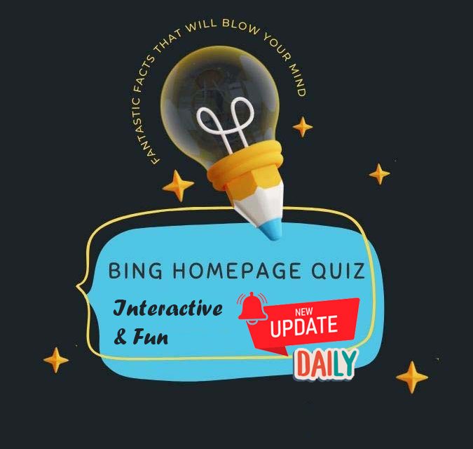 Bing Homepage Quiz
