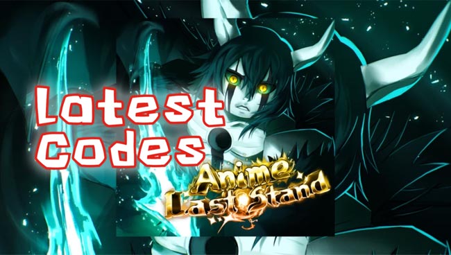 Roblox Anime Last Stand Codes